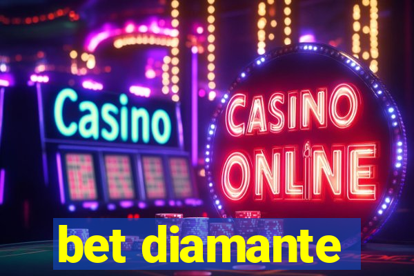 bet diamante